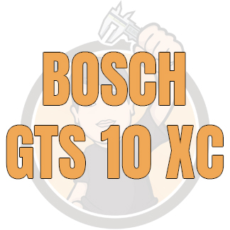 BOSCH GTS 10 XC
